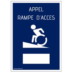 Plaque PVC APPEL RAMPE D'ACCES