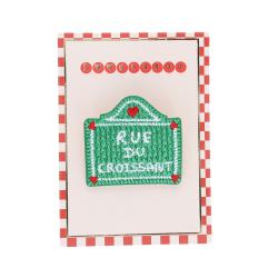 Broche verte Rue du croissant - Paris Chéri