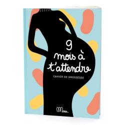 Livre à remplir 9 mois à t'attendre