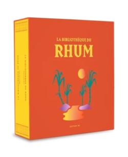 La Bibliothèque du Rhum - Edition 2 - 24 rhums à déguster - Edélices